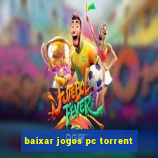 baixar jogos pc torrent